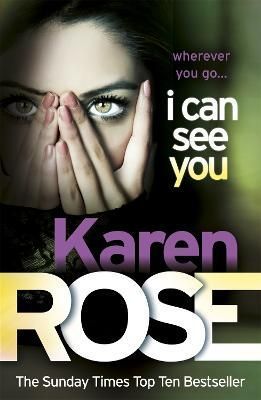 I Can See You By Karen Rose 9780755370979 (Paperback)
