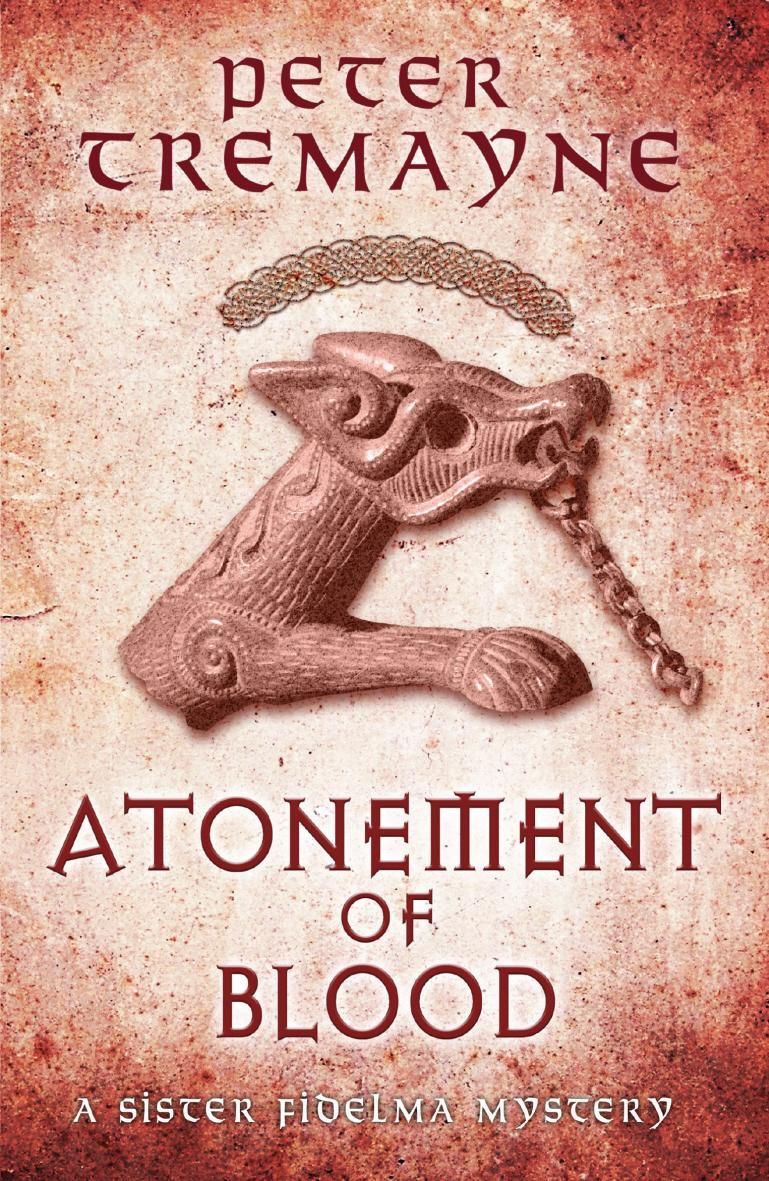 Atonement of Blood By Peter Tremayne 9780755377541 (Paperback)