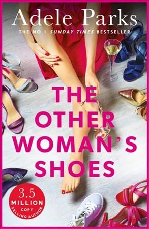 The Other Woman's Shoes By Adele Parks 9780755394234 (Paperback)