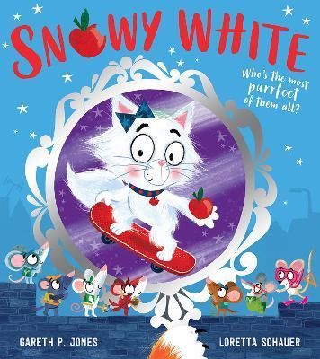 Snowy White By Gareth P. Jones (author), Loretta Schauer (artist)