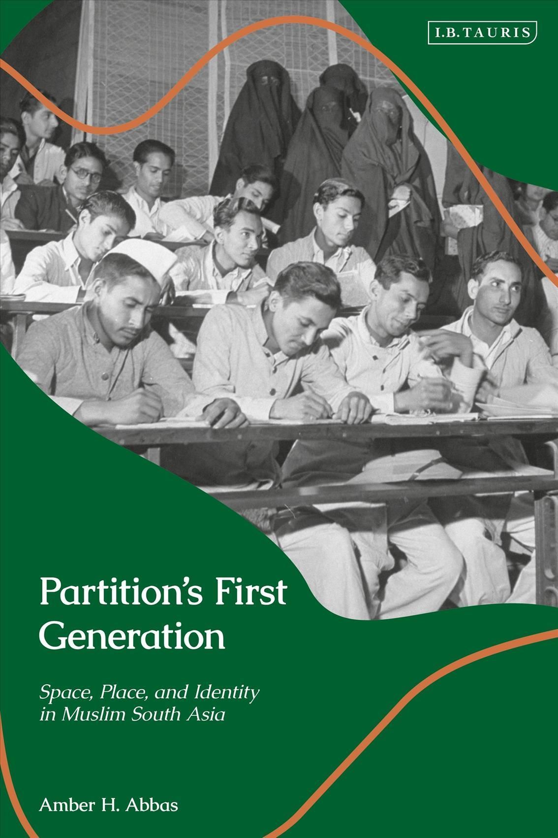 Partition's First Generation By Amber H. Abbas 9780755635412