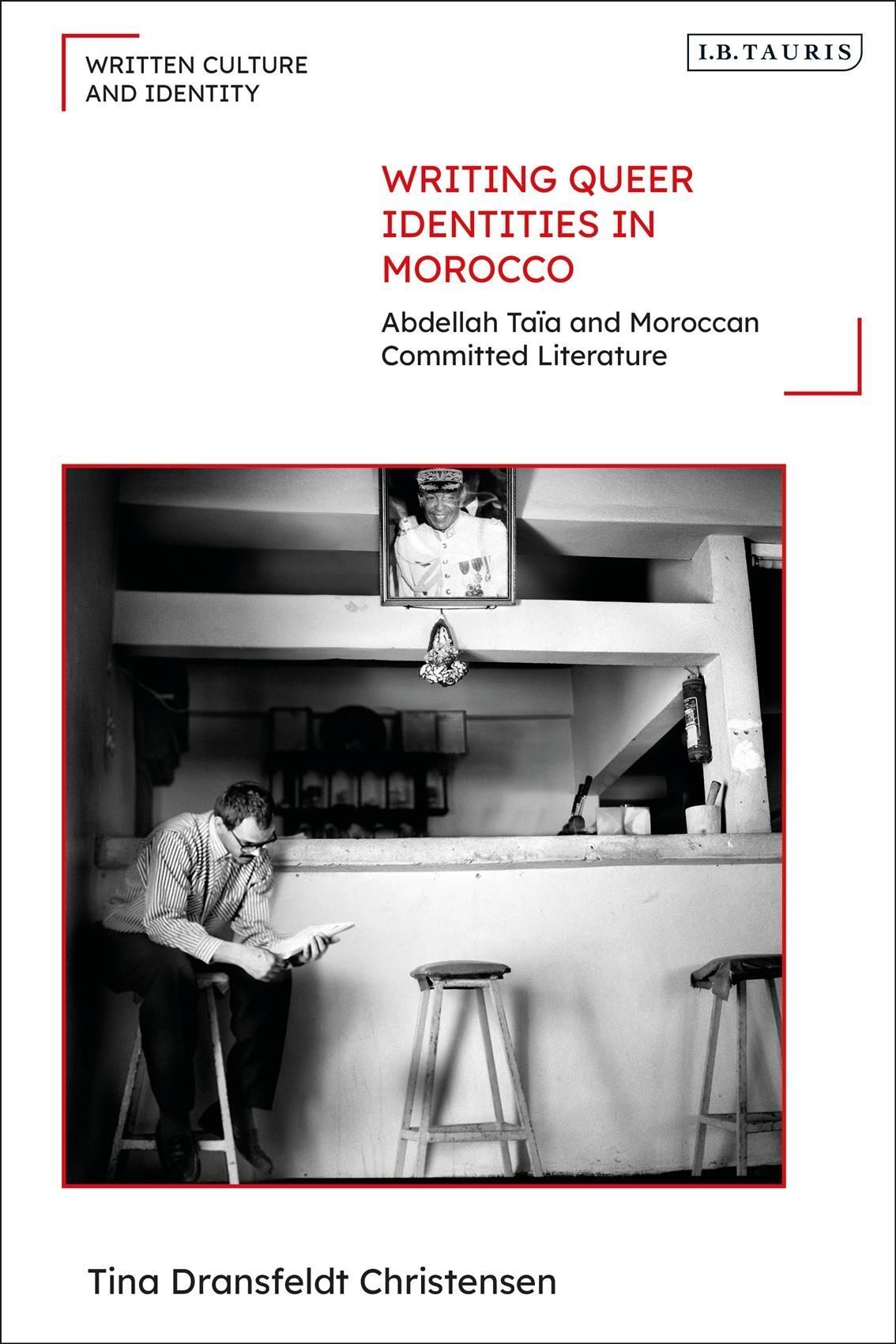Writing Queer Identities in Morocco By Tina Dransfeldt Christensen