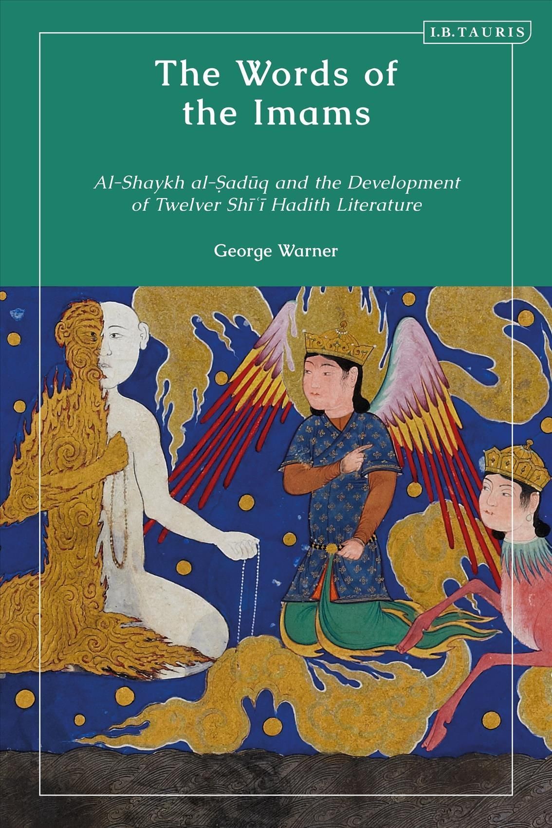 Words of the Imams By George Warner 9780755645572 (Paperback)