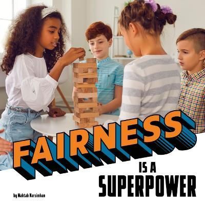 Fairness Is a Superpower By Mahtab Narsimhan 9780756574369 (Paperback)