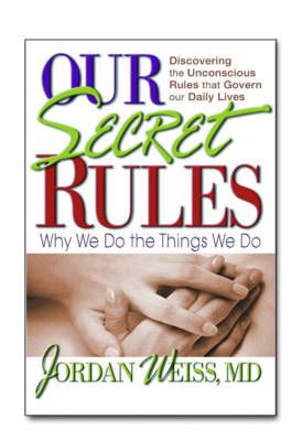 Our Secret Rules By Jordan Weiss 9780757000102 (Paperback)