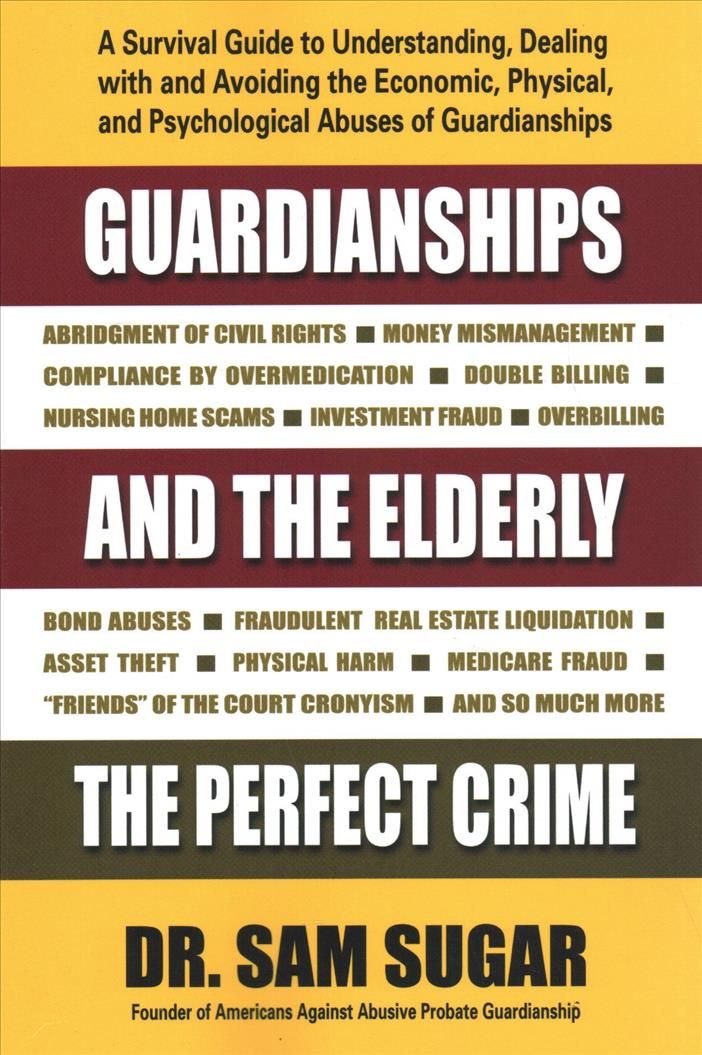 Guardianship and the Elderly By Sam Sugar 9780757004339 (Paperback)