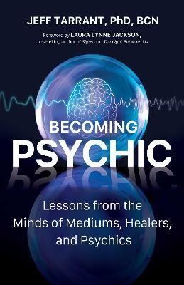 Becoming Psychic By Jeff Tarrant 9780757324789 (Paperback)