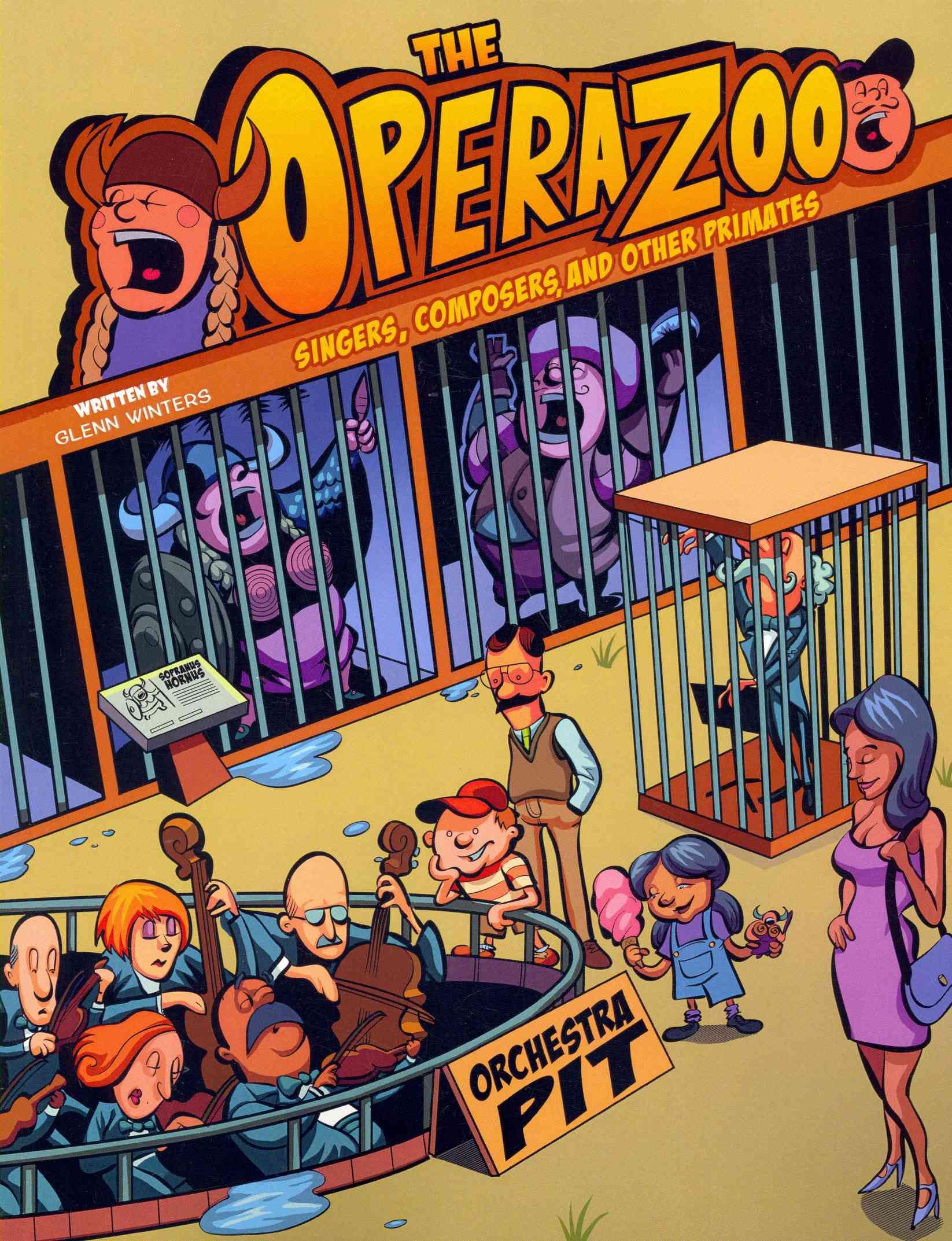 The Opera Zoo: Singers, Composers and Other Primates 9780757598241