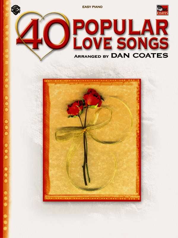 40 Popular Love Songs By Dan Coates (other) 9780757939631 (Paperback)