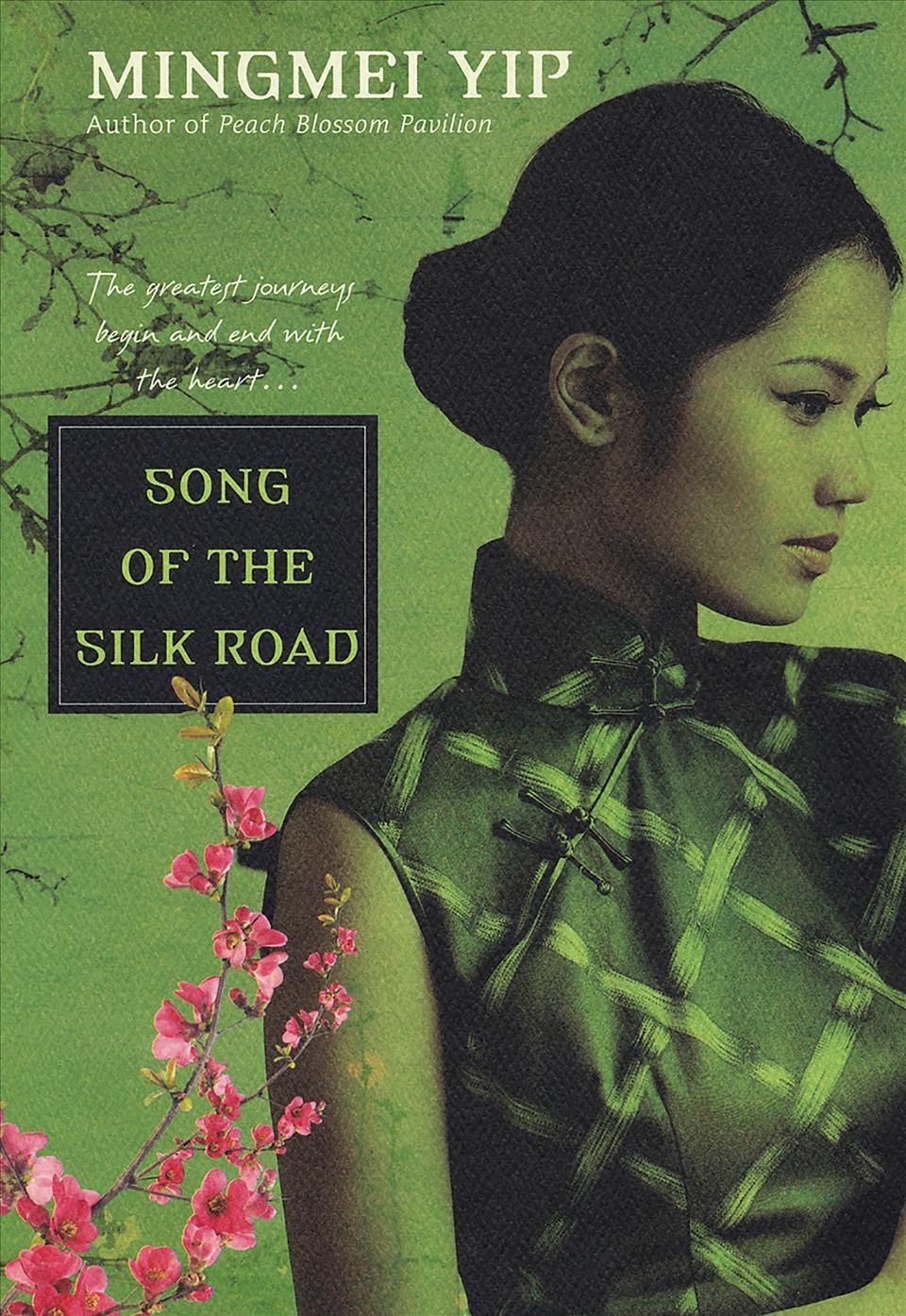 Song Of The Silk Road By Mingmei Yip 9780758241825 (Paperback)
