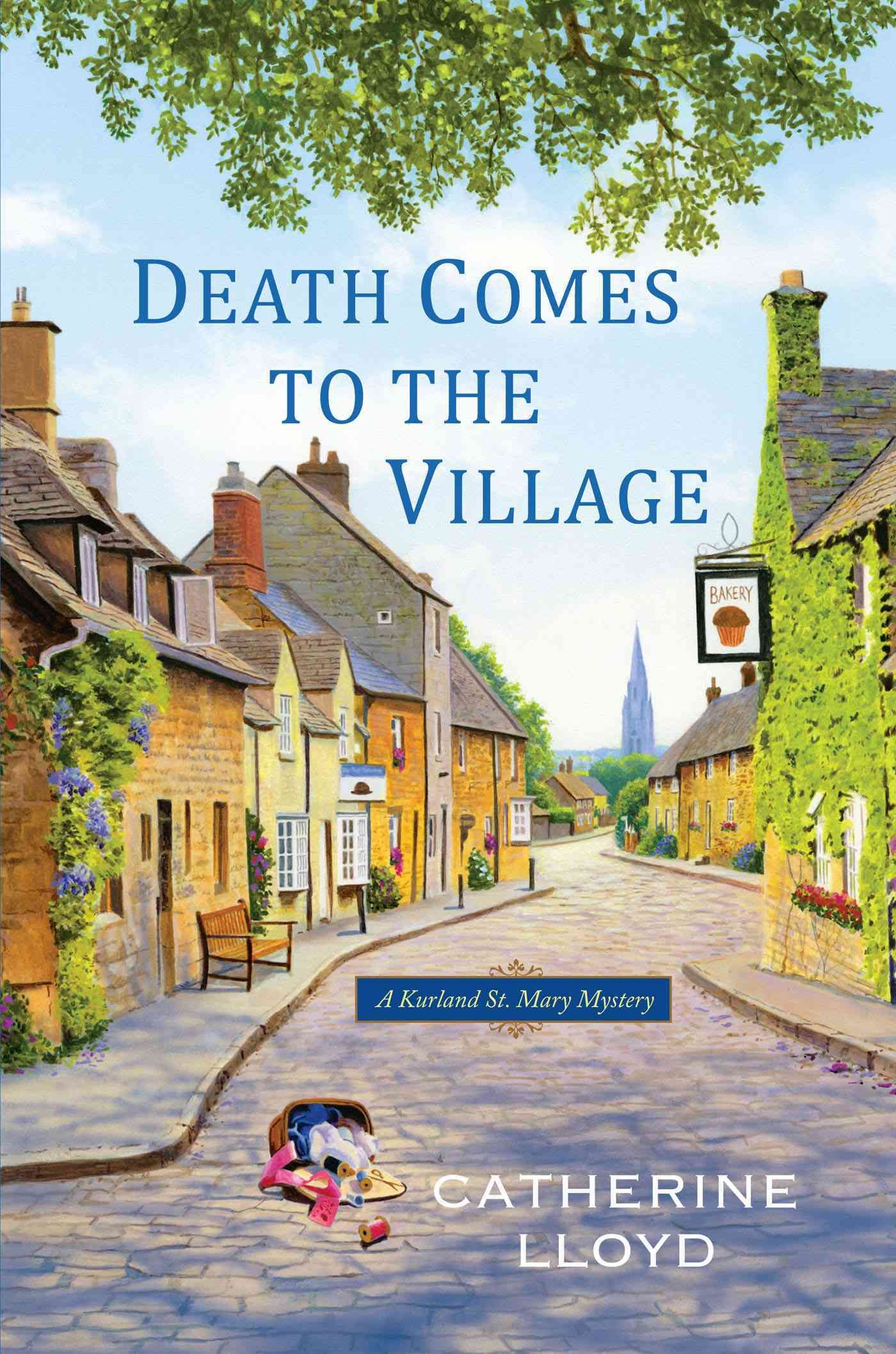 Death Comes to the Village By Catherine Lloyd 9780758287335