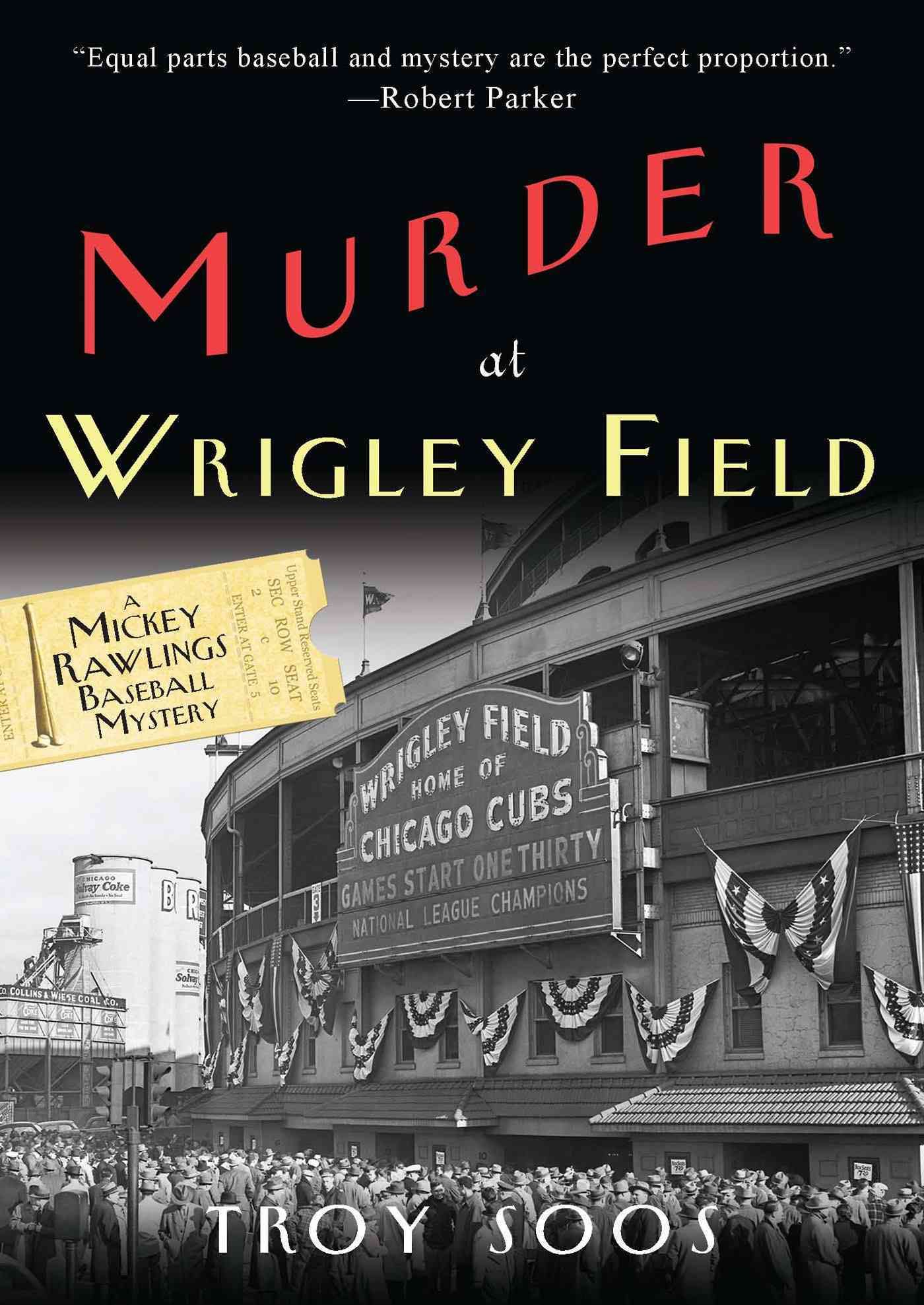 Murder at Wrigley Field By Troy Soos 9780758287410 (Paperback)