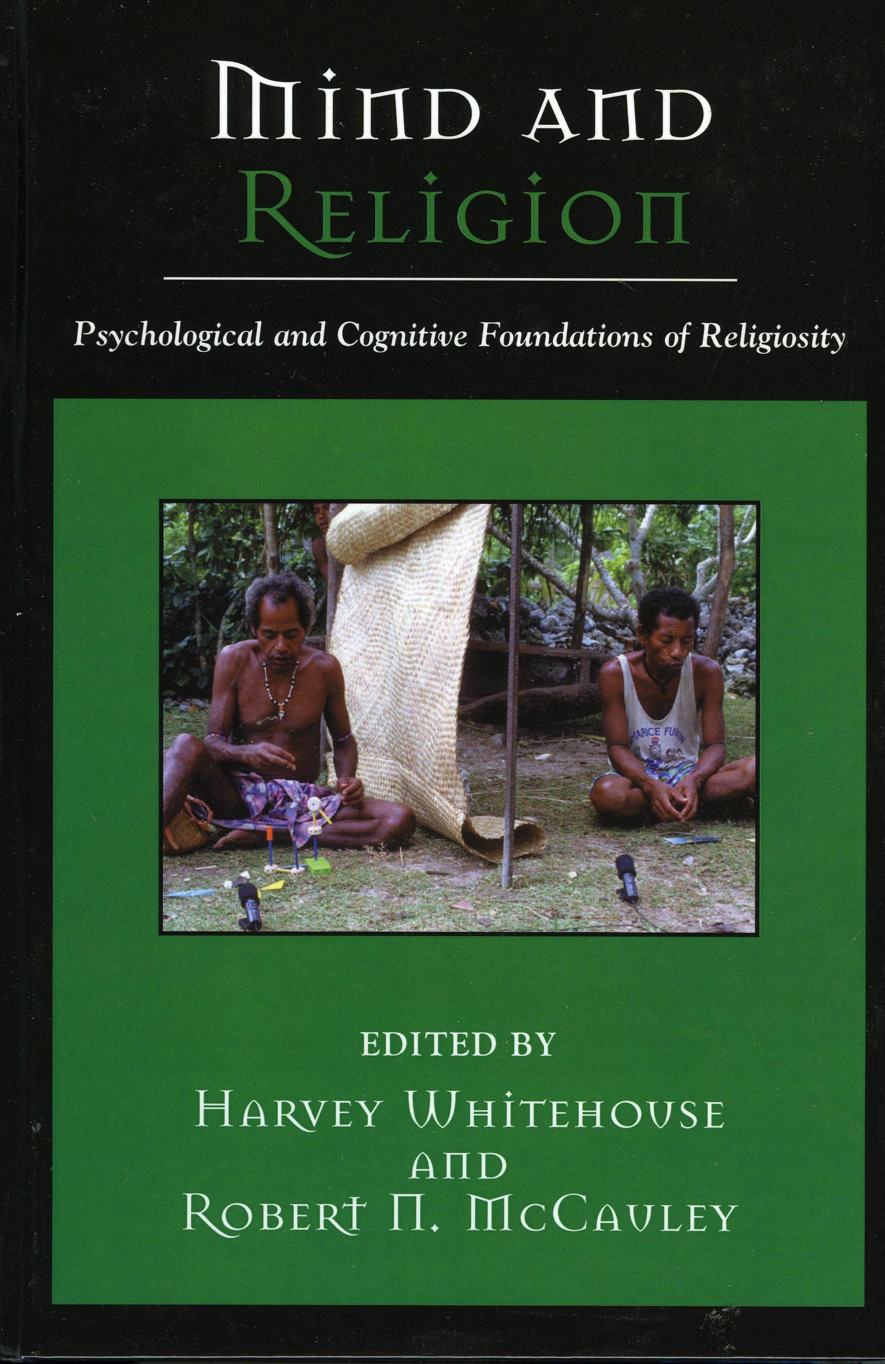 Mind and Religion By Harvey Whitehouse 9780759106185 (Hardback)