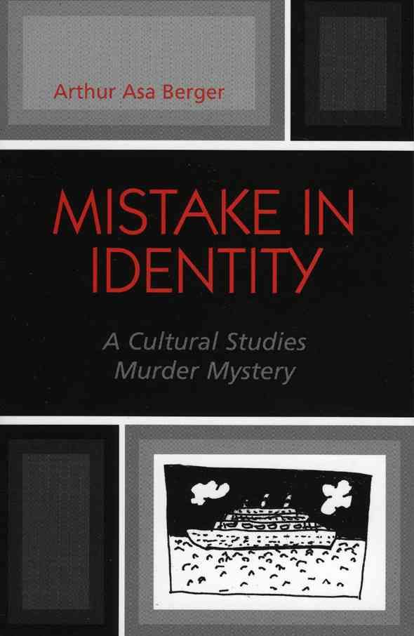 Mistake in Identity By Arthur Asa Berger 9780759108653 (Paperback)