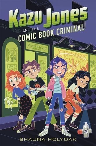 Kazu Jones and the Comic Book Criminal By Shauna M. Holyoak