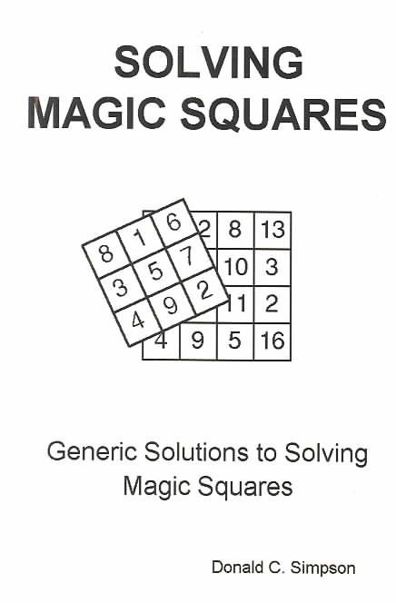 Solving Magic Squares By Donald C. Simpson 9780759604285 (Paperback)