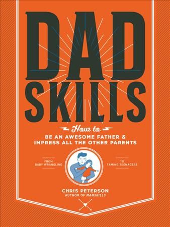 Dad Skills By Chris Peterson 9780760367544 (Paperback)