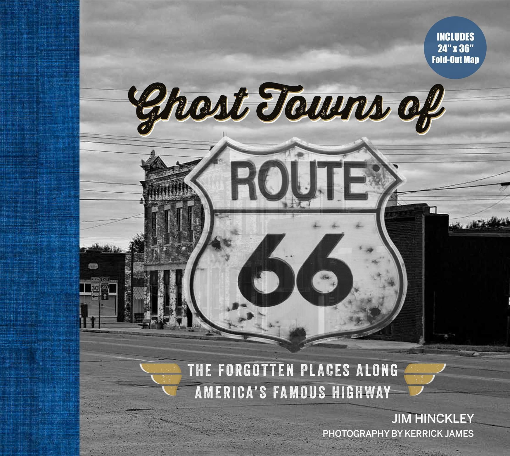 Ghost Towns of Route 66 9780760369692 (Hardback)