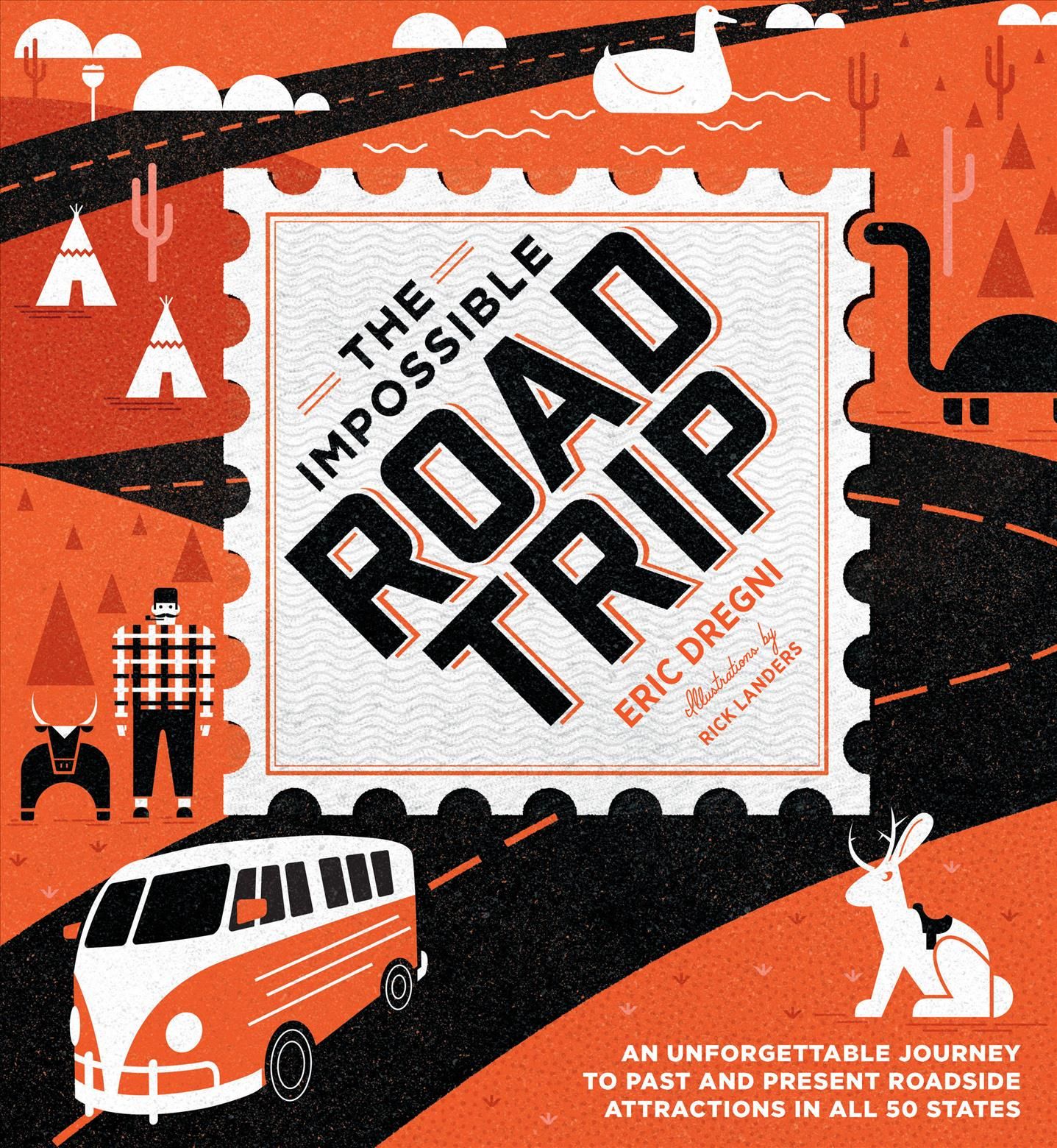 The Impossible Road Trip 9780760370292 (Hardback)