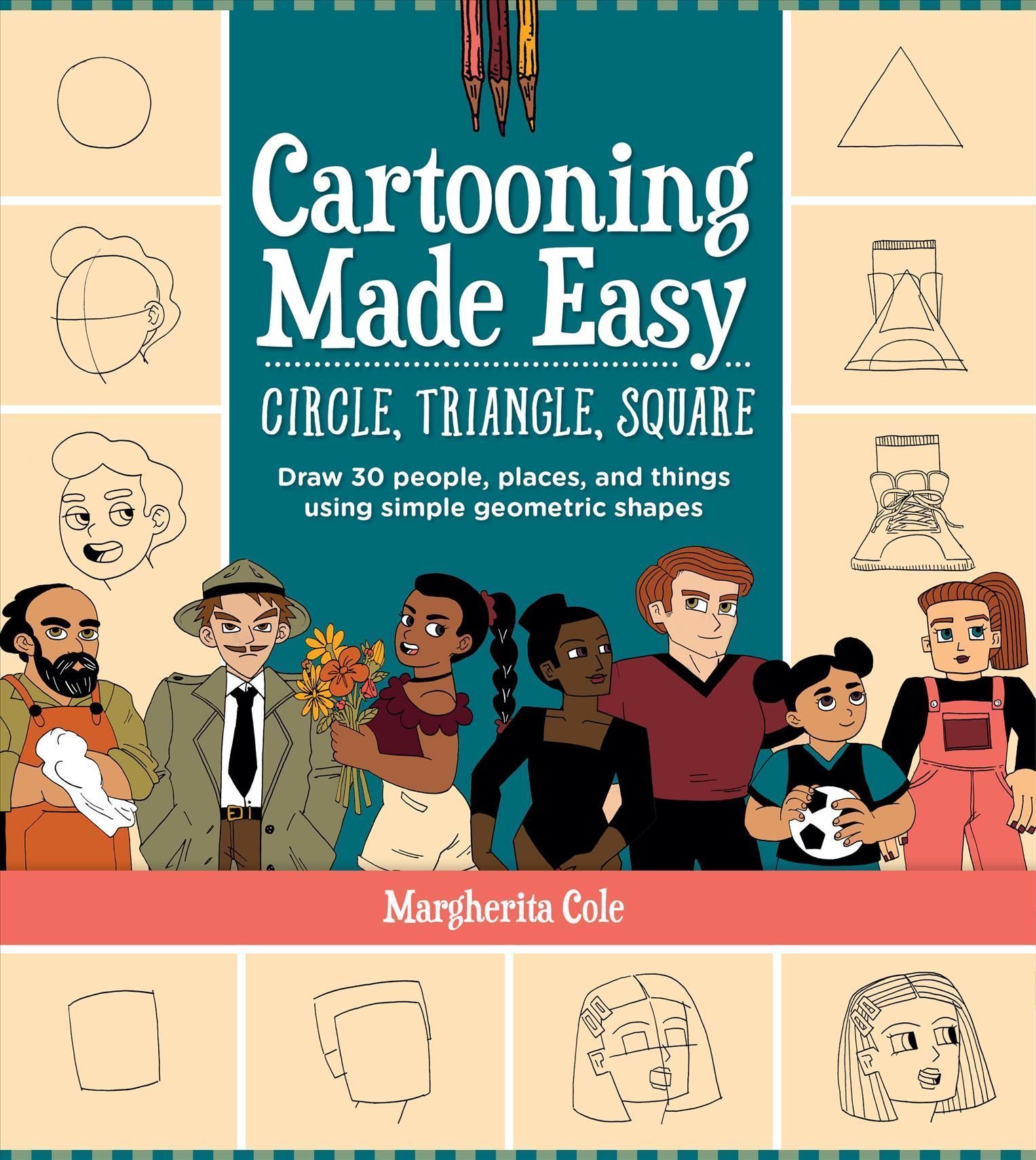 Cartooning Made Easy By Margherita Cole 9780760377291 (Paperback)