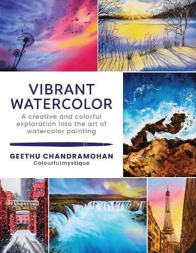 Vibrant Watercolor By Geethu Chandramohan 9780760384879 (Paperback)