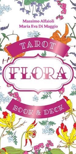 Flora By Massimo Alfaioli, Maria Eva Di Maggio 9780760391457 (Kit)