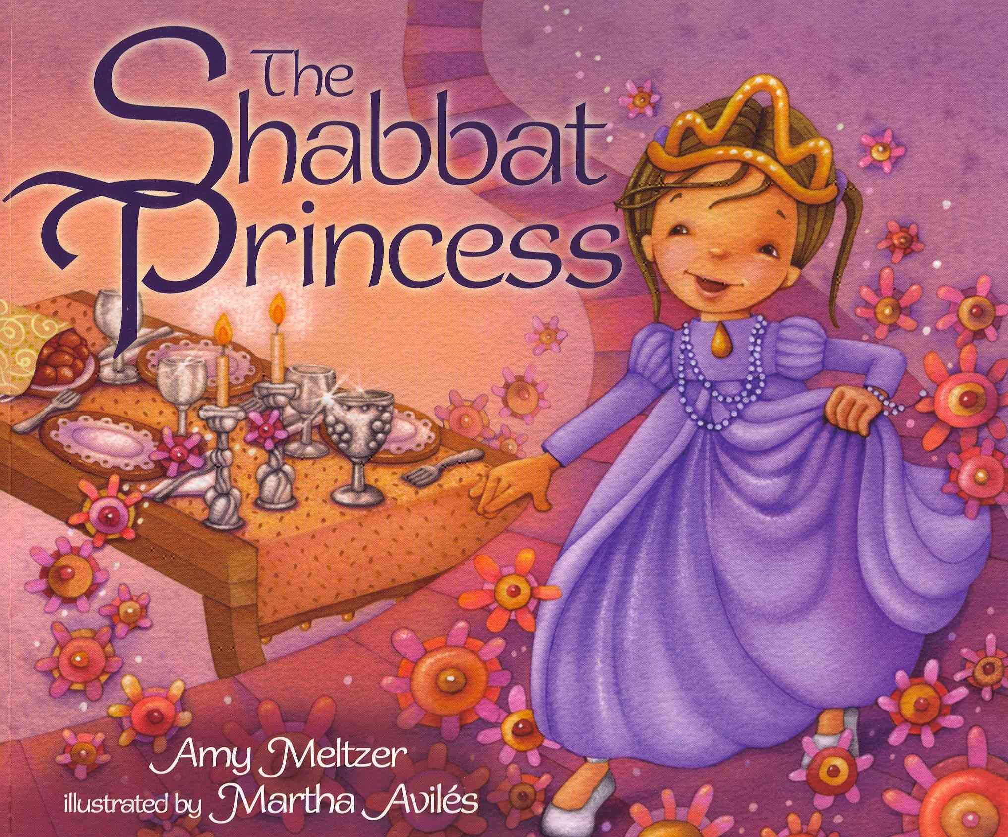 TheShabbat Princess By Amy Meltzer 9780761351061 (Paperback)