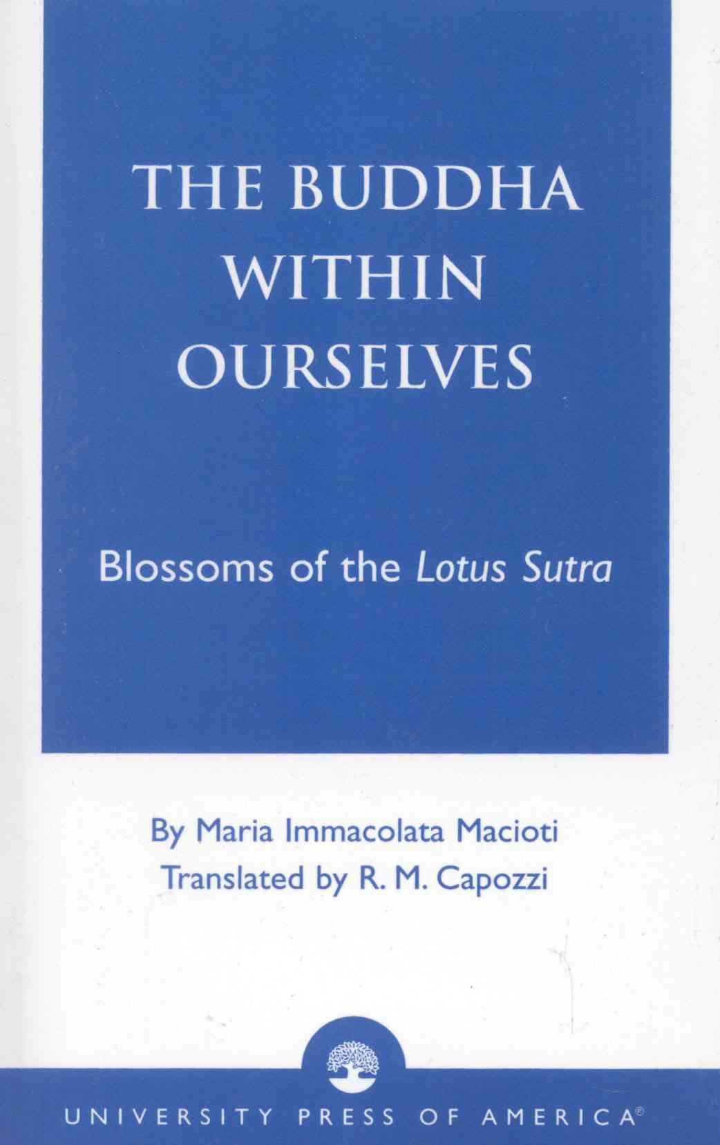 The Buddha Within Ourselves By Maria Immacolata Macioti 9780761821892
