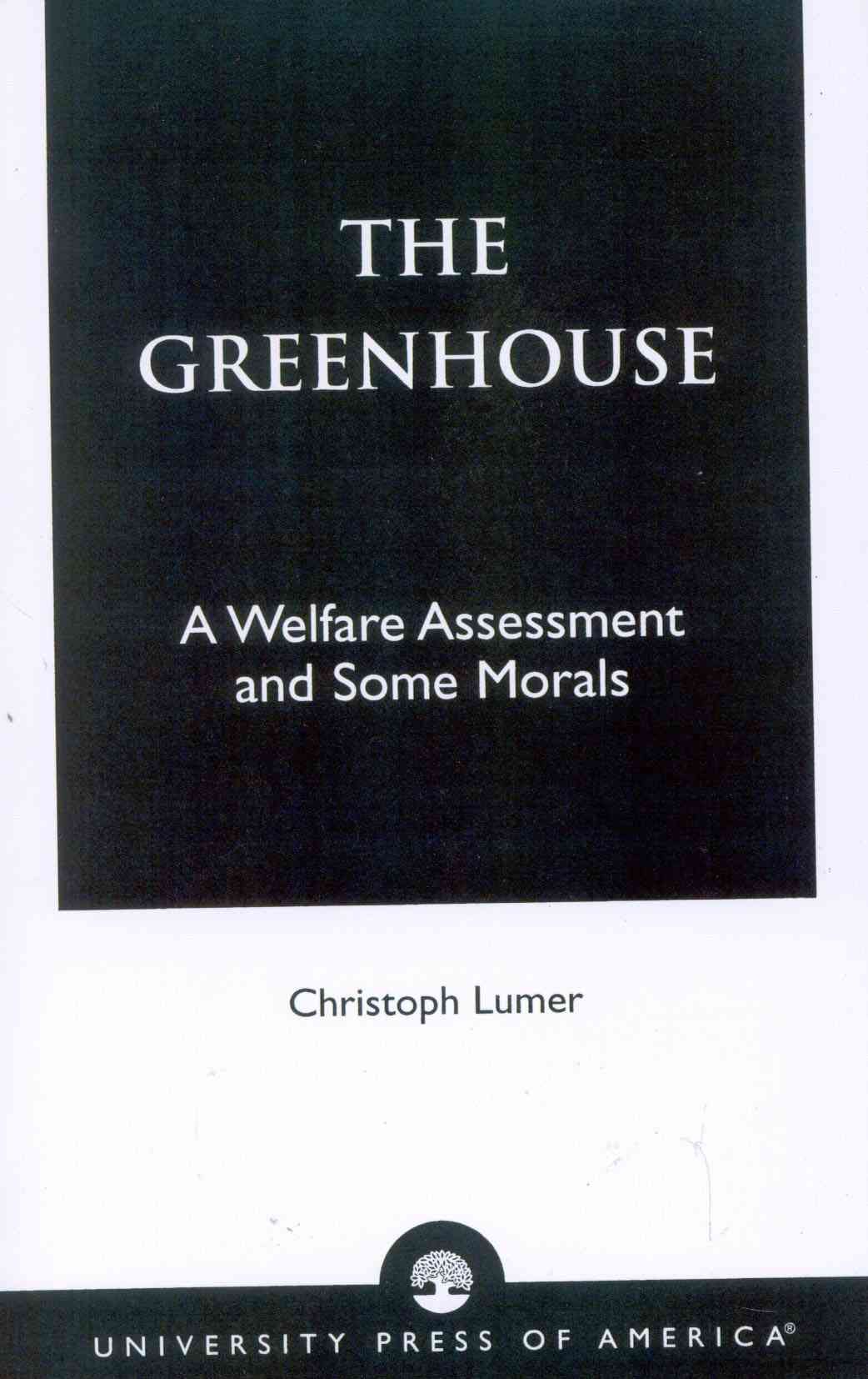 The Greenhouse By Christoph Lumer 9780761821946 (Paperback)