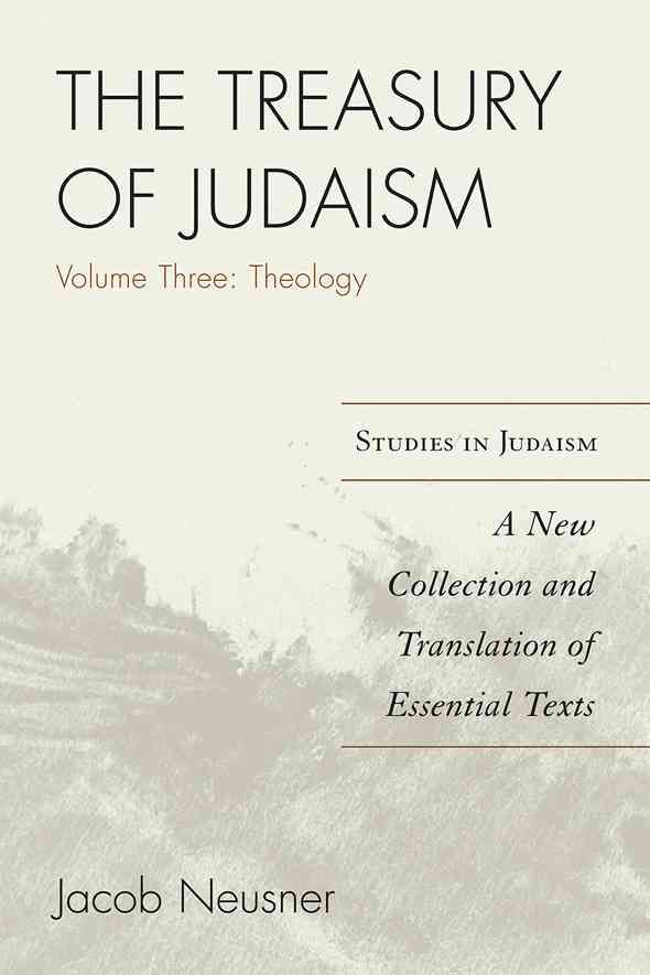 The Treasury of Judaism By Jacob Neusner 9780761840497 (Paperback)