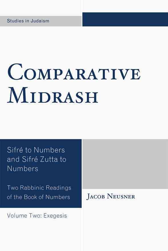 Comparative Midrash By Jacob Neusner 9780761845232 (Paperback)