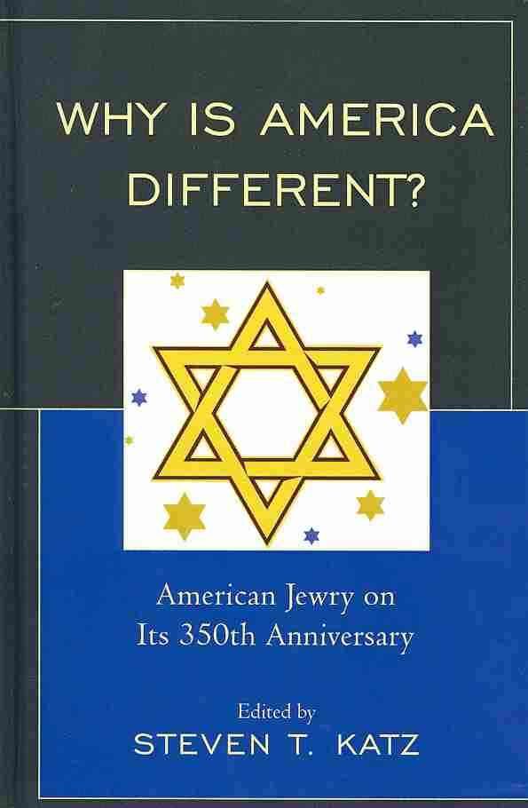 Why Is America Different? By Steven T. Katz 9780761847687 (Hardback)