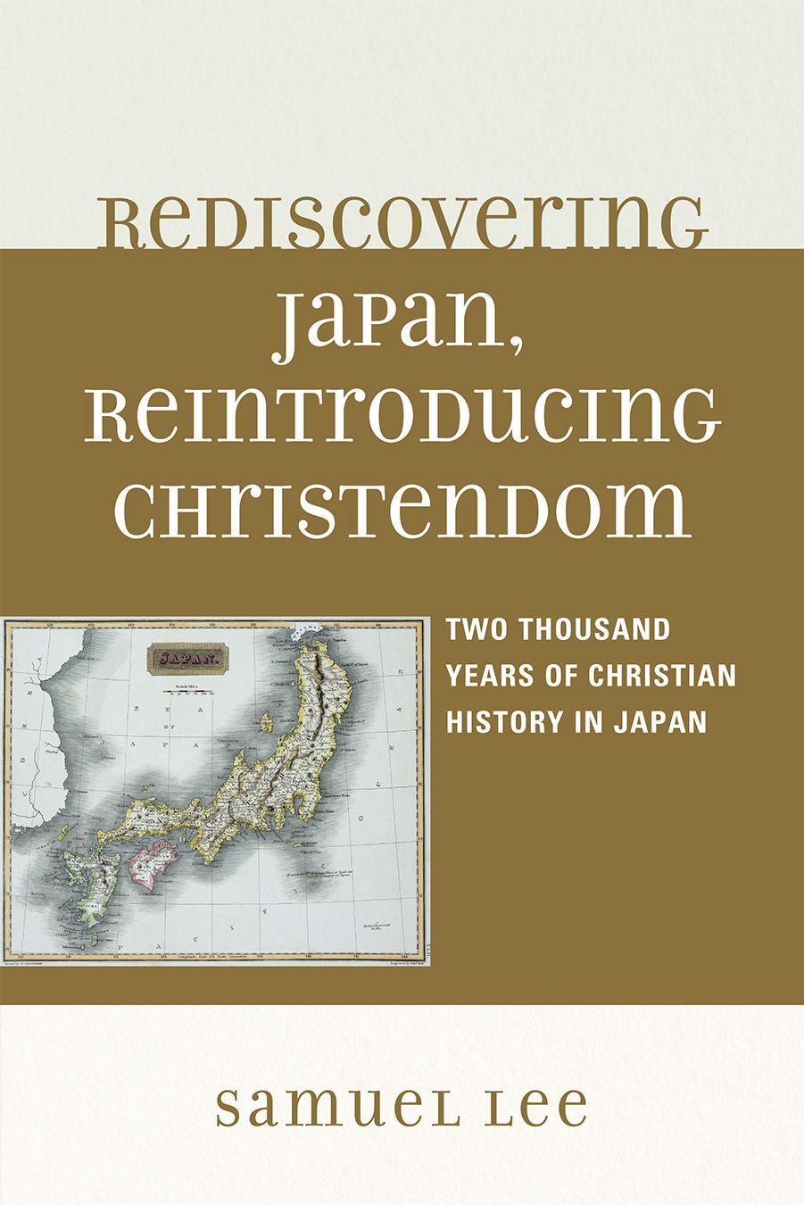 Rediscovering Japan, Reintroducing Christendom By Samuel Lee