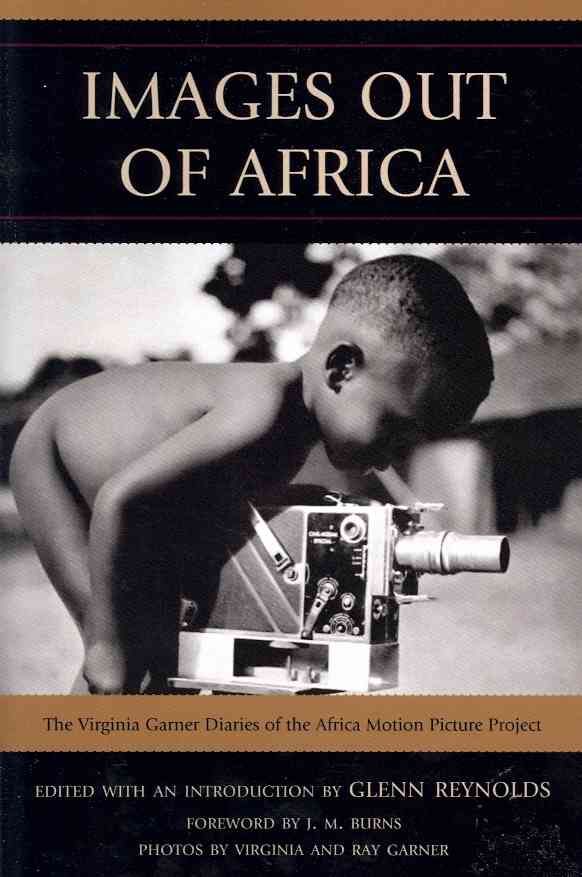 Images Out of Africa By Virginia Garner 9780761853817 (Paperback)