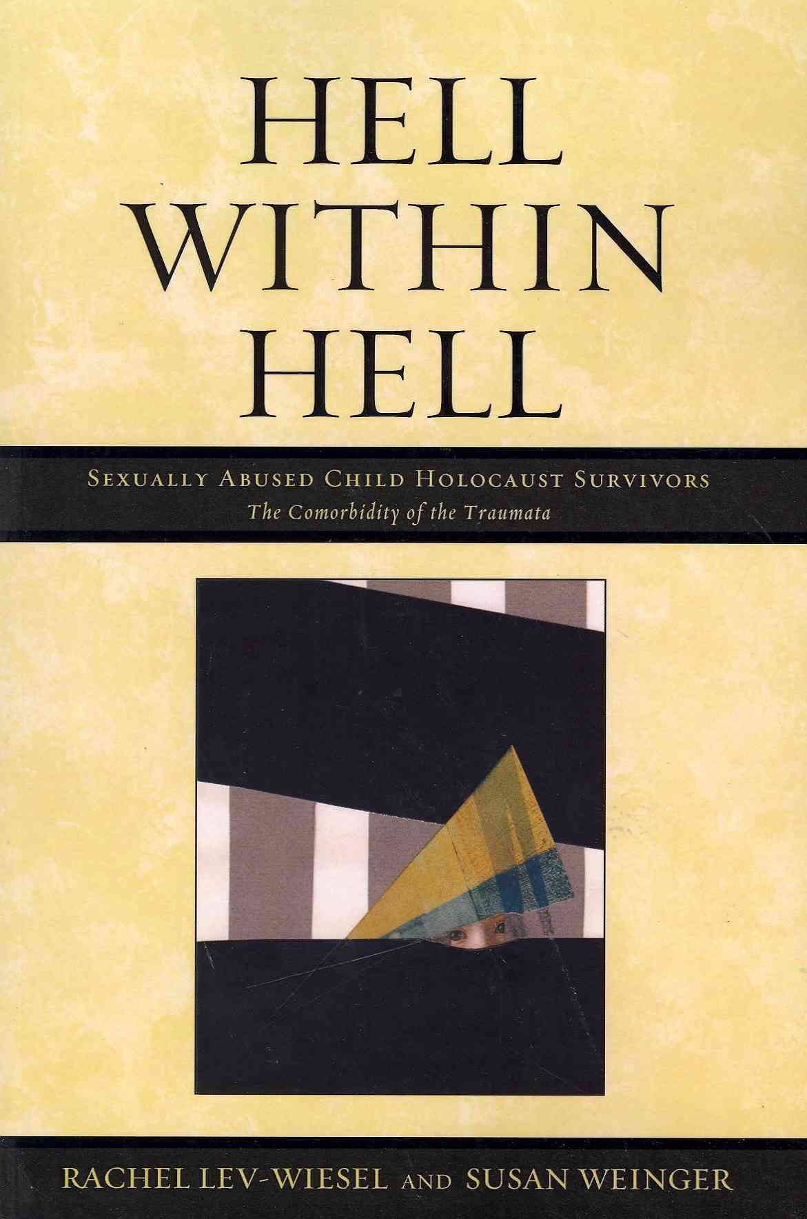 Hell within Hell By Rachel Lev-Wiesel 9780761854777 (Paperback)