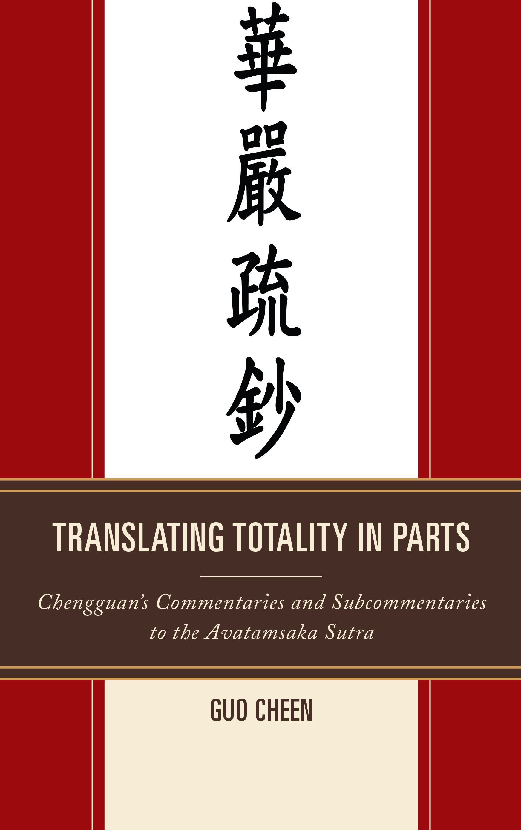 Translating Totality in Parts By Guo Cheen 9780761863090 (Hardback)