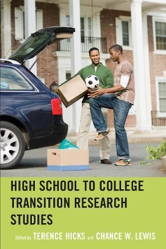 High School to College Transition Research Studies By Terence Hicks