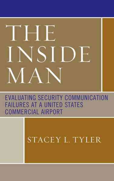 The Inside Man By Stacey L. Tyler 9780761867258 (Hardback)