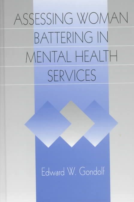 Assessing Woman Battering in Mental Health Services 9780761911074