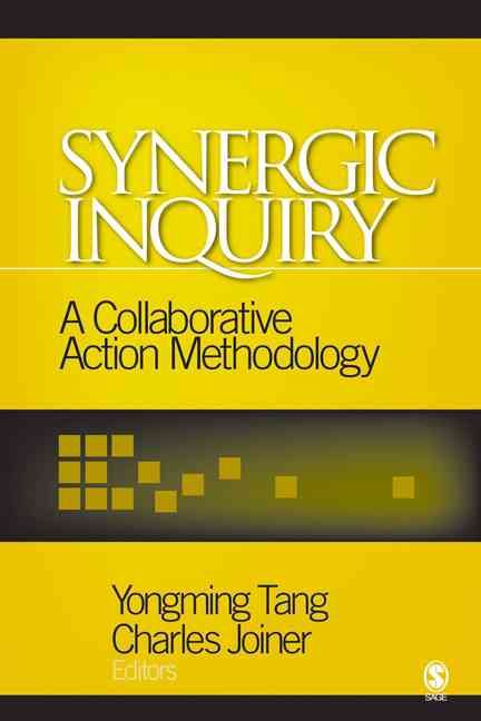 Synergic Inquiry By Yongming Tang, Charles W. Joiner 9780761912088