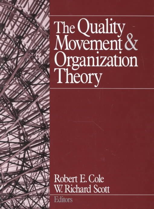 The Quality Movement and Organizational Theory 9780761919766
