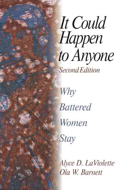 It Could Happen to Anyone By Alyce D. LaViolette, Ola W. Barnett