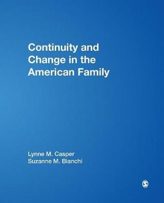 Continuity and Change in the American Family 9780761920090 (Paperback)