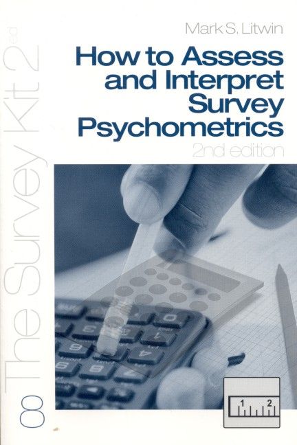 How To Assess and Interpret Survey Psychometrics By Mark S. Litwin