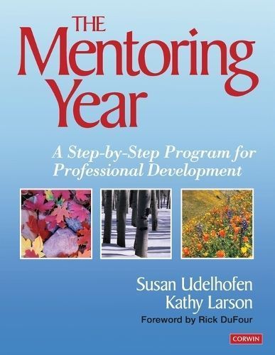 The Mentoring Year By Susan K. Udelhofen, Kathleen A Larson