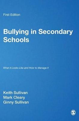 Bullying in School By Keith Sullivan, Mark Cleary 9780761941927