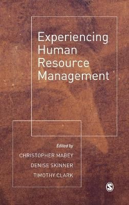 Experiencing Human Resource Management 9780761951162 (Hardback)