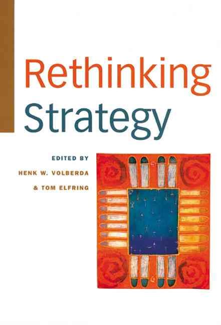 Theories of Strategic Management By Henk Wijtze Volberda, Tom Elfring