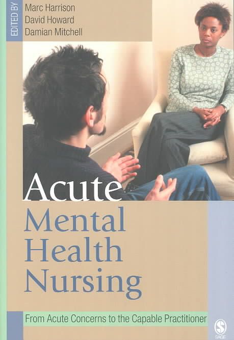 Acute Mental Health Nursing 9780761973195 (Paperback)