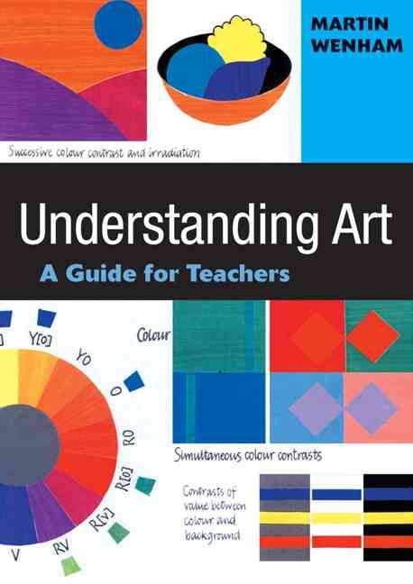 Understanding Art By Martin Wenham 9780761974772 (Hardback)